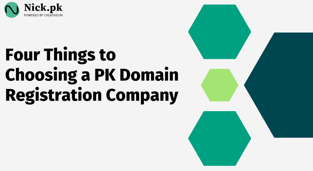 Four Things to Choosing a PK Domain Registration Company
